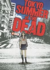 Portada de Tokyo Summer of the Dead (Segunda edición)