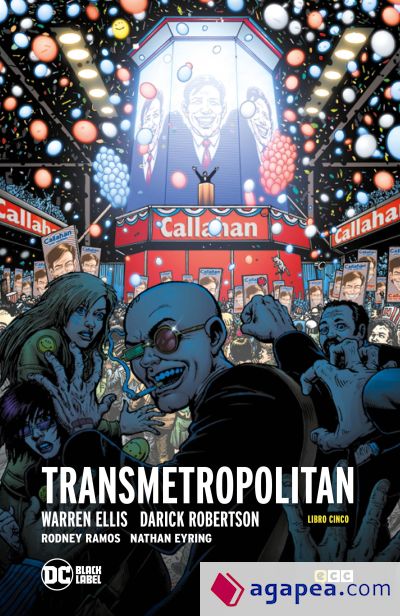 Transmetropolitan vol. 05 de 5 (Segunda edición)