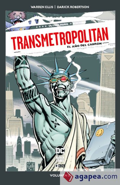 Transmetropolitan vol. 3 de 10: El a&ntilde;o del cabr&oacute;n (DC Pocket)