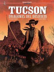 Portada de Tucson. Dragones del desierto