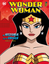 Portada de Wonder Woman: La historia de su origen