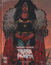 Portada de Wonder Woman: Tierra muerta (Edición Deluxe)