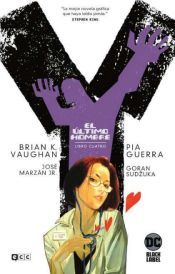 Portada de Y, el &uacute;ltimo hombre: Libro cuatro (de 5) (Tercera edici&oacute;n)