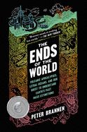 Portada de The Ends of the World: Volcanic Apocalypses, Lethal Oceans, and Our Quest to Understand Earth's Past Mass Extinctions