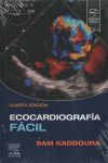 ECOCARDIOGRAFIA FACIL +STUDENT CONSULT 4¦ ED