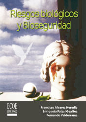 Portada de Riesgos biológicos y bioseguridad