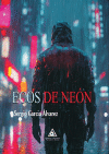 ECOS DE NE&Oacute;N