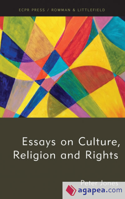 Essays on Culture, Religion and Rights