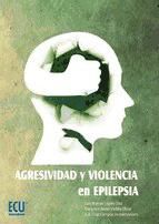 Portada de Agresividad y violencia en epilepsia (Ebook)