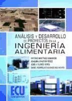 Portada de Análisis y desarrollo de proyectos en la ingeniería alimentaria (Ebook)