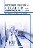 Portada de Cuestionario comentado del Celador de la Agencia Valenciana de Salud (Ebook)