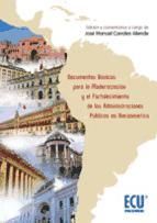 Portada de Documentos básicos para la modernización y el fortalecimiento de las administraciones públicas en Iberoamérica (Ebook)