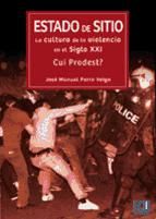 Portada de Estado de sitio: La cultura de la violencia en el Siglo XXI. ¿Cui Prodest? (Ebook)