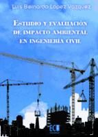 Portada de Estudio y evaluación de impacto ambiental en Ingeniería Civil (Ebook)