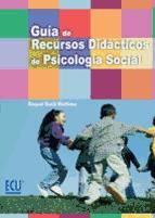 Portada de Guía de recursos didácticos de Psicología Social (Ebook)