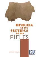 Portada de Historia de los curtidos de las pieles (Ebook)