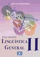 Portada de Lingüística General II. Guía docente (Ebook)