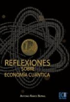 Portada de Reflexiones sobre economía cuántica (Ebook)