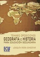 Portada de Temario Oposiciones: Geografía e Historia para educación secundaria (Ebook)