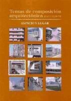 Portada de Temas de composición arquitectónica. 7. Espacio y lugar (Ebook)