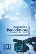 Portada de Tendencias Periodísticas 2012-2043 (Ebook)