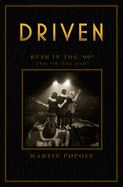 Portada de Driven: Rush in the '90s and "In the End"