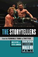 Portada de The Pro Wrestling Hall of Fame: The Storytellers (from the Terrible Turk to Twitter)