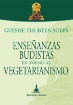 Portada de Enseñanzas budistas en torno al vegetarianismo (Ebook)