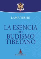 Portada de La esencia del budismo tibetano (Ebook)