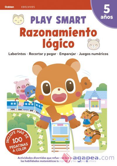 RAZONAMIENTO LOGICO 5A&Ntilde;OS 21 PLAY SMART GAKKEN