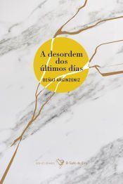 Portada de DESORDEM DOS ULTIMOS DIAS,A