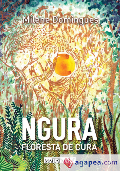 NGURA: FLORESTA DE CURA