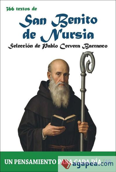 366 TEXTOS DE SAN BENITO DE NURSIA