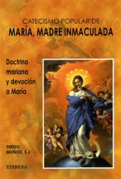 Portada de CATECISMO POPULAR DE MARIA, MADRE INMACULADA