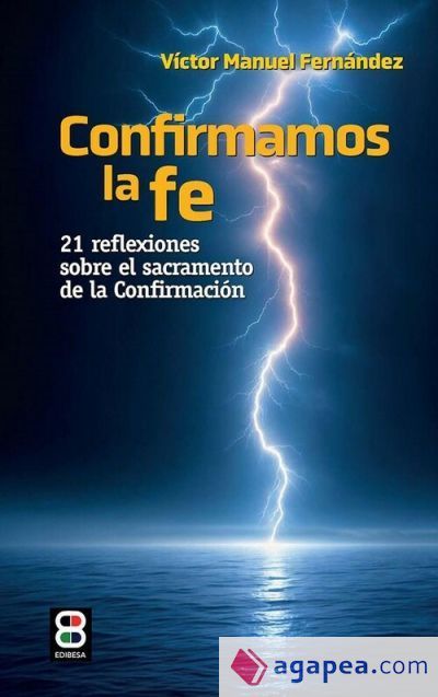 Confirmamos la fe Confirmamos la fe