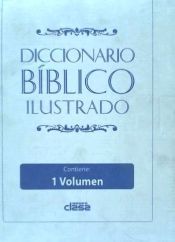 Portada de DICC. BIBLICO ILUSTRADO. VOL I