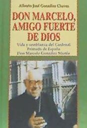 Portada de Don Marcelo, amigo fuerte de Dios