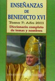 Portada de ENSEÑANZAS DE BENEDICTO XVI 7/2011