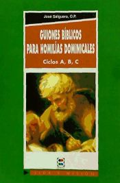 GUIONES BIBLICOS PARA HOMILIAS DOMINICALES: CICLOS A, B, C - JOSE ...