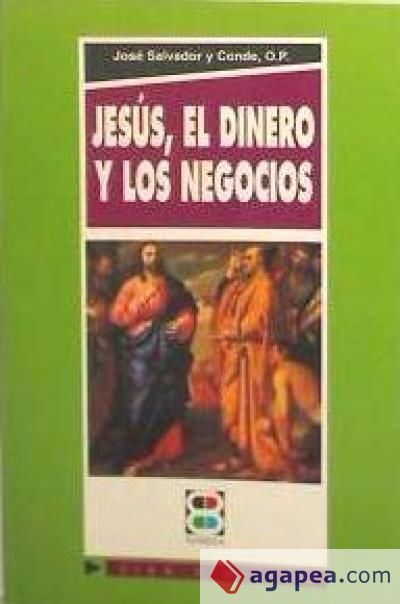 Jesús, el dinero y los negocios