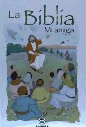 Portada de La Biblia, mi amiga