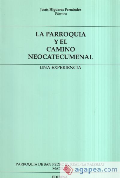 La Parroquia y el camino neocatecumenal