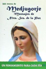 Portada de Mensajes de nuestra señora de la Paz: un pensamien