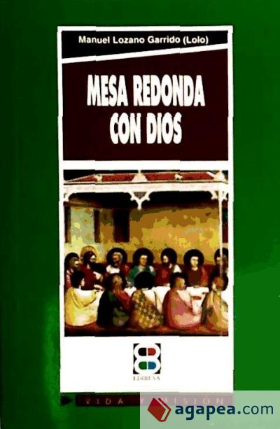 Mesa redonda con Dios