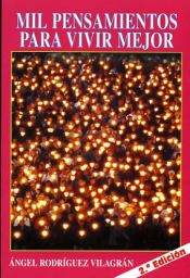 Portada de Mil pensamientos para vivir mejor