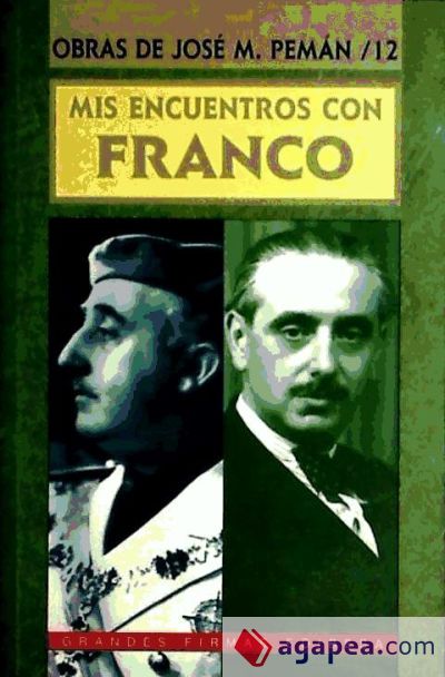 Mis encuentros con Franco