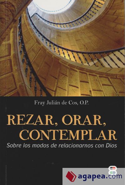 Rezar, orar, contemplar