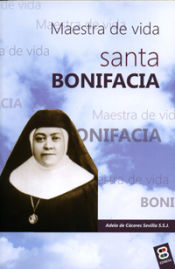 Portada de Santa Bonifacia: Maestra de vida