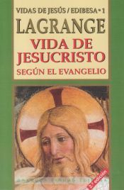 Portada de Vida de Jesucristo seg&uacute;n el Evangelio