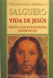 Portada de Vida de Jesús según los evangelios sinópticos